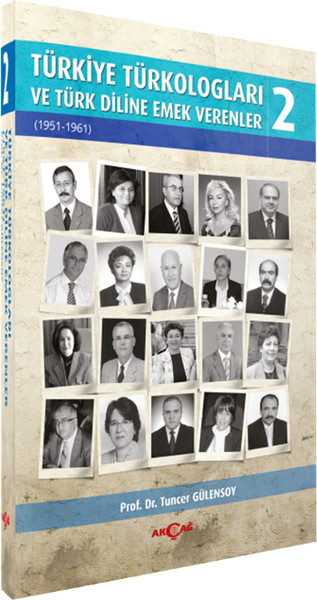 Türkiye Türkologları ve Türk Diline Emek Verenl...