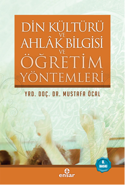 Din Kültürü ve Ahlak Bilgisi ve Öğretim Yöntemleri