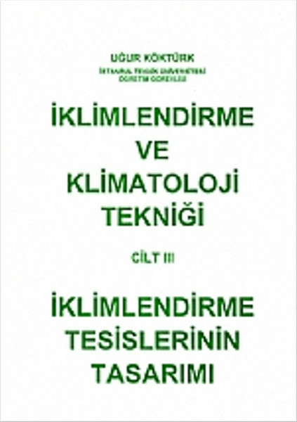 İklimlendirme ve Klimatoloji Tekniği Cilt 3