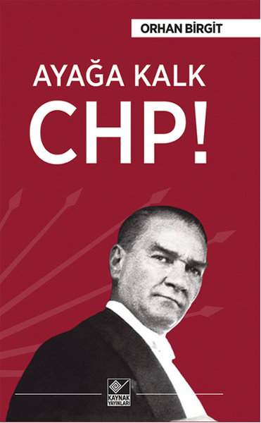 Ayağa Kalk CHP!