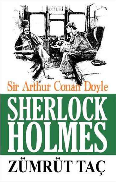 Sherlock Holmes - Zümrüt Taç