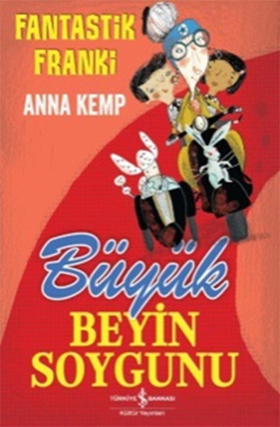 Fantastik Franki-Büyük Beyin Soygun