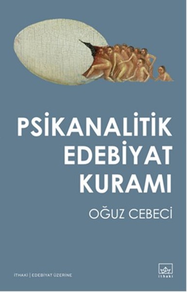 Psikanalitik Edebiyat Kuramı