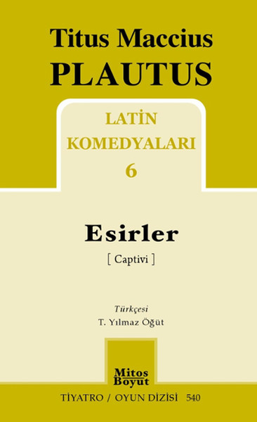 Latin Komedyaları 6 - Esirler