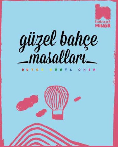 Güzel Bahçe Masalları