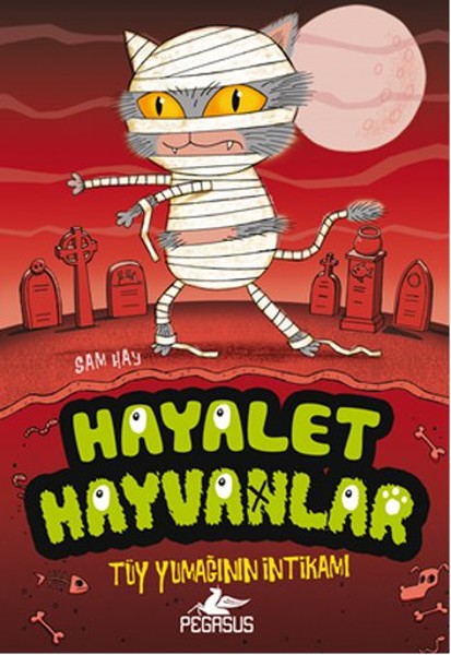 Hayalet Hayvanlar 2 - Tüy Yumağının İntikamı