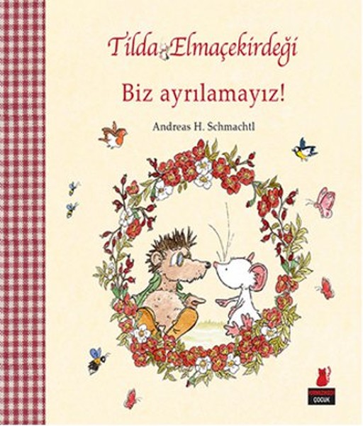 Tilda Elmaçekirdeği Biz Ayrılamayız!