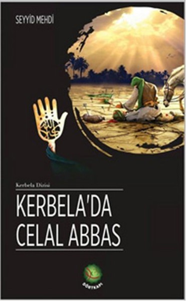 Kerbela'da Celal Abbas