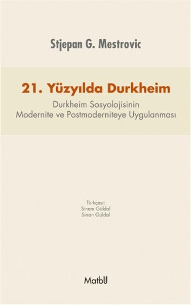 21. Yüzyılda Durkheim