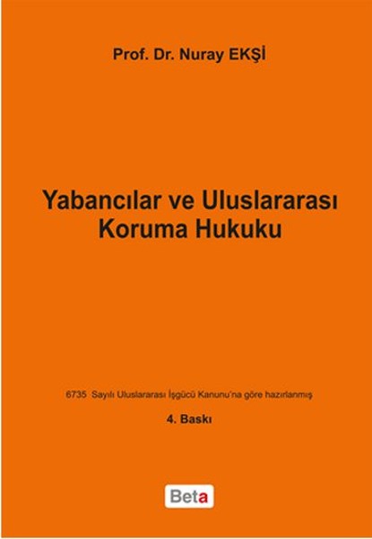 Yabancılar ve Uluslararası Koruma Hukuku