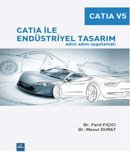 Catia ile Endüstriyel Tasarım