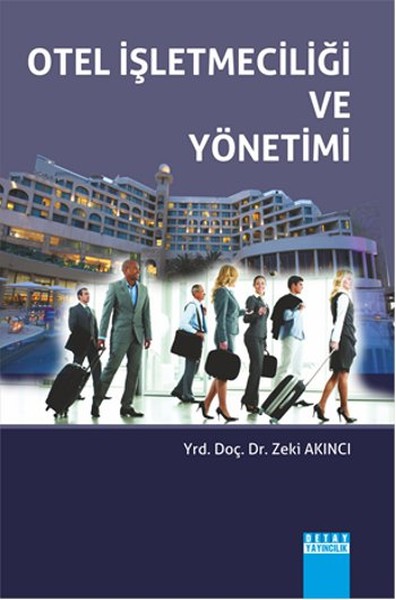 Otel İşletmeciliği ve Yönetimi