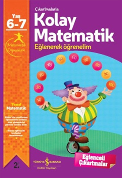 Çıkartmalarla Kolay Matematik Eğlenerek Öğrenelim 6-7 Yaş