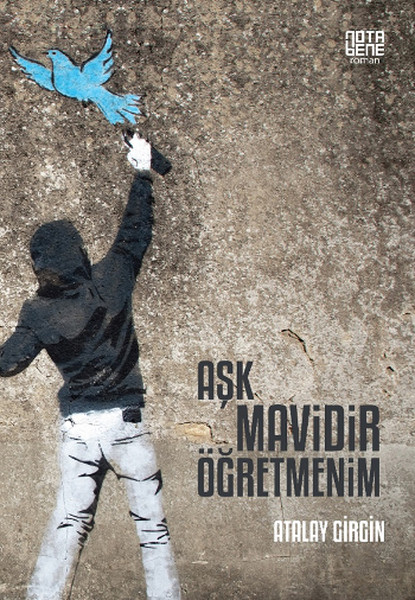 Aşk Mavidir Öğretmenim