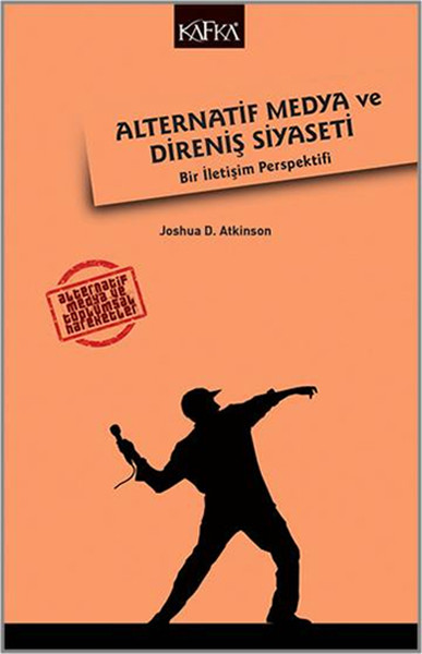 Alternatif Medya ve Direniş Siyaseti - Bir İlet...