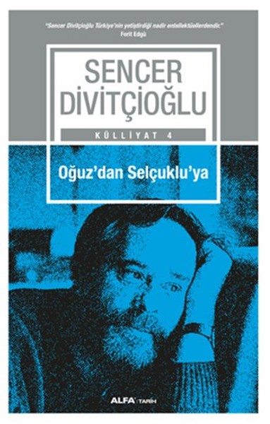 Oğuz'dan Selçuklu'ya