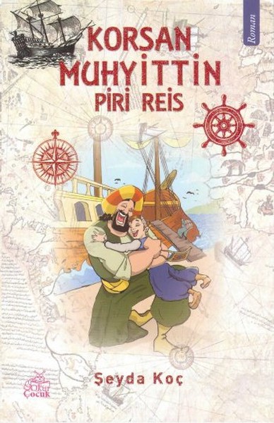 Korsan Muhyittin - Piri Reis