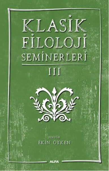 Klasik Filoloji Seminerleri 3