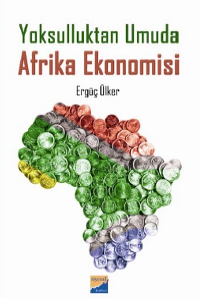 Yoksulluktan Umuda Afrika Ekonomisi