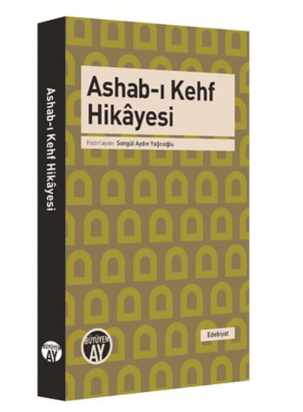 Ashab-ı Kenf Hikayesi