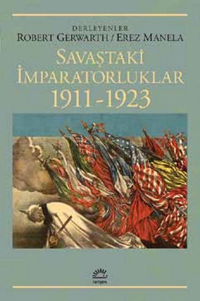 Savaştaki İmparatorluklar 1911 - 1923