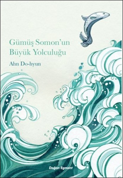 Gümüş Somon'un Büyük Yolculuğu