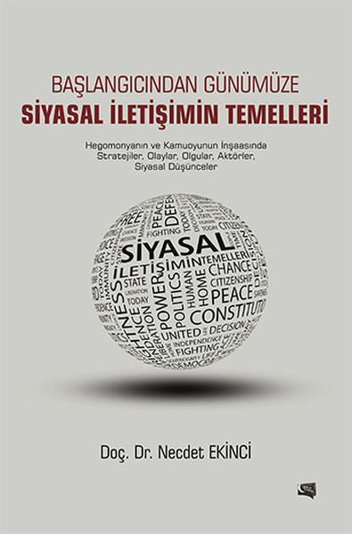 Başlangıcından Günümüze Siyasal İletişimin Temelleri