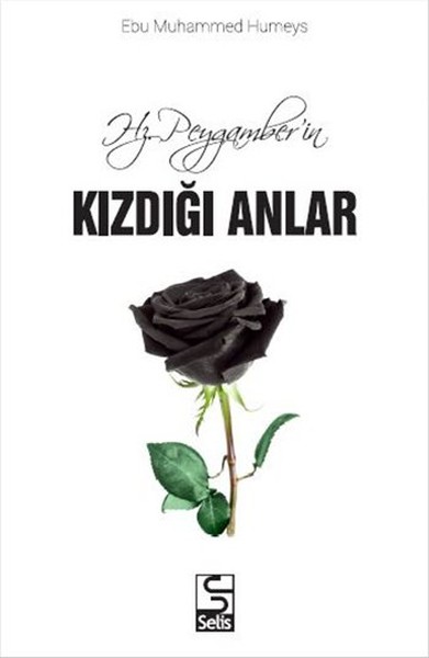 Hz. Peygamber'in Kızdığı Anlar