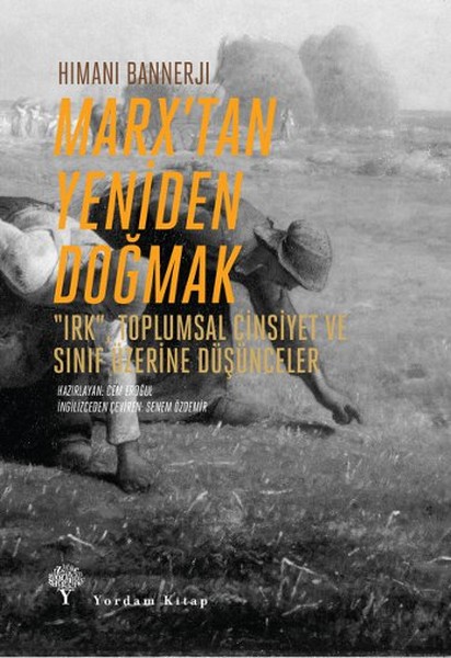 Marx'tan Yeniden Doğmak