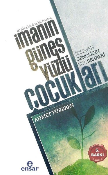 İmanın Güneş Yüzlü Çocukları