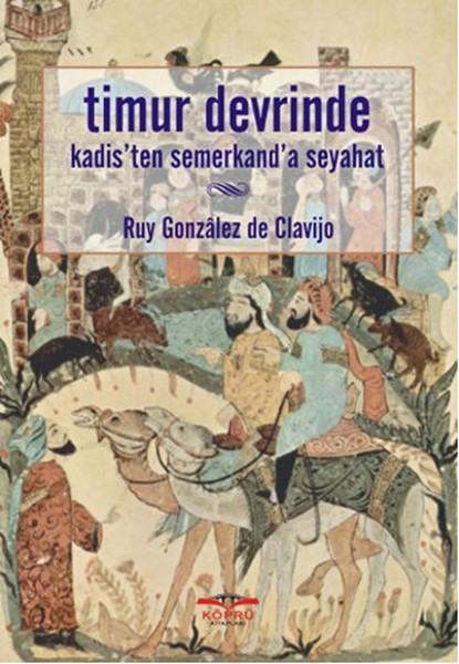 Timur Devrinde Kadis ten Semerkant a Seyahat D R 