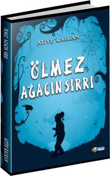 Ölmez Ağacın Sırrı