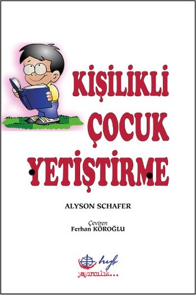 Kişilikli Çocuk Yetiştirme