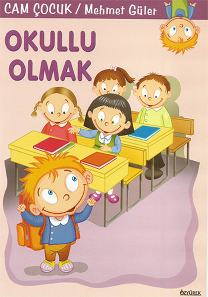 Cam Çocuk Okullu Olmak Kitap Takım