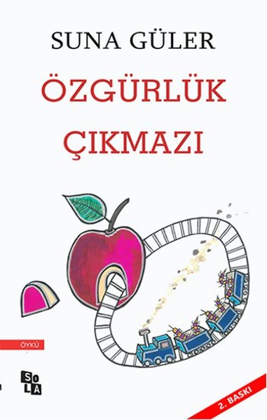 Özgürlük Çıkmazı