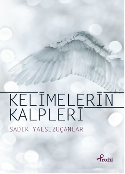 Kelimelerin Kalpleri