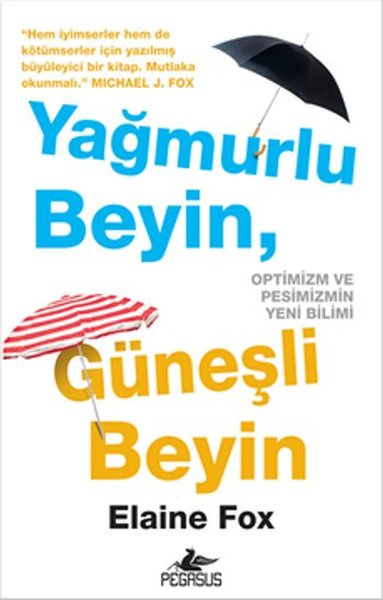 Yağmurlu Beyin Güneşli Beyin