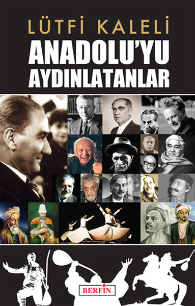 Anadolu'yu Aydınlatanlar