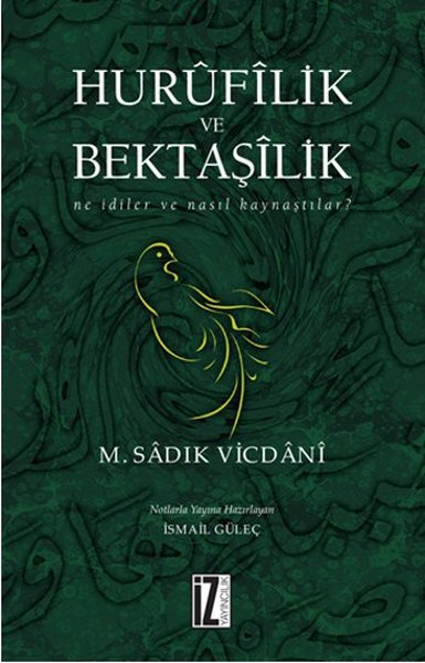 Hurufilik ve Bektaşilik | D&R - Kültür, Sanat ve Eğlence ...