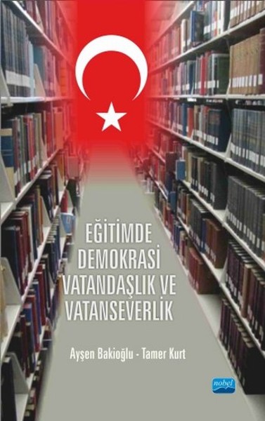 Eğitimde Demokrasi Vatandaşlık ve Vatanseverlik