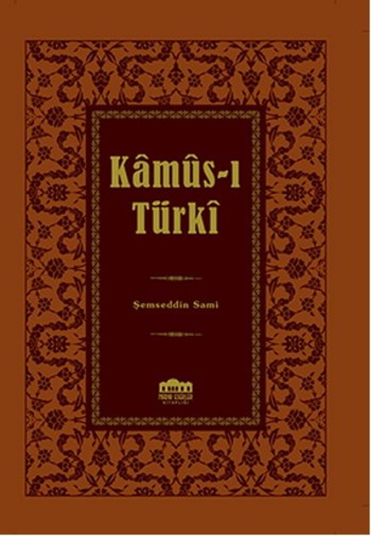 Kamus-ı Türki - Lügat