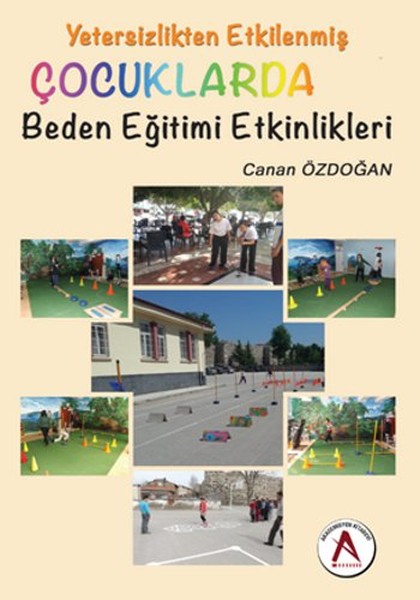 Yetersizlikten Etkilenmiş Çocuklarda Beden Eğit...