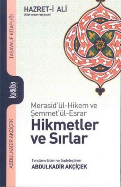 Hz. Ali Hikmetler ve Sırlar