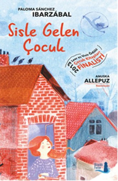 Sisle Gelen Çocuk