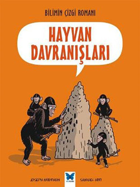 Bilimin Çizgi Romanı - Hayvan Davranışları