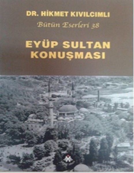 Eyüp Sultan Konuşması