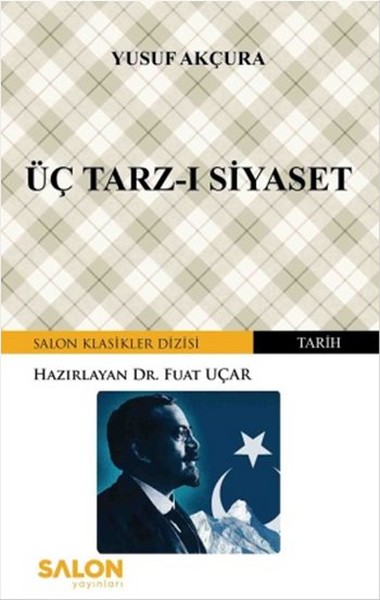 Üç Tarz-ı Siyaset