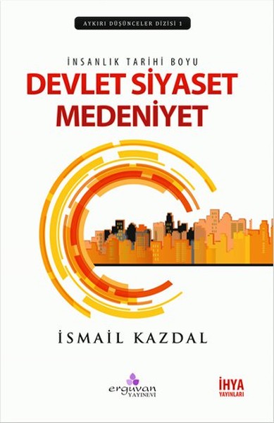 Devlet Siyaset Medeniyet