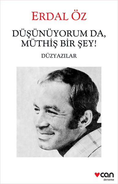 Düşünüyorum da Müthiş Bir Şey!