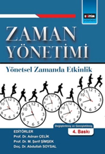 Zaman Yönetimi - Yönetsel Zamanda Etkinlik